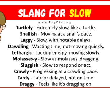 30+ Slang for Slow (Their Uses & Meanings)