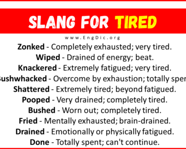 30+ Slang for Tired (Their Uses & Meanings)