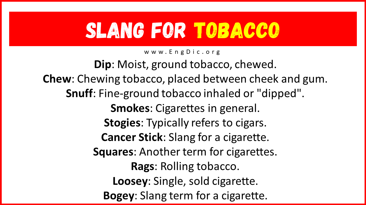 Slang For Tobacco