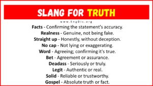 30+ Slang for Truth (Their Uses & Meanings) - EngDic