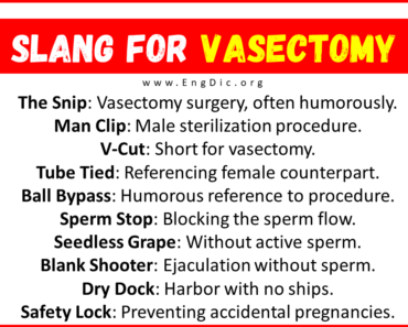 30+ Slang for Vasectomy (Their Uses & Meanings)