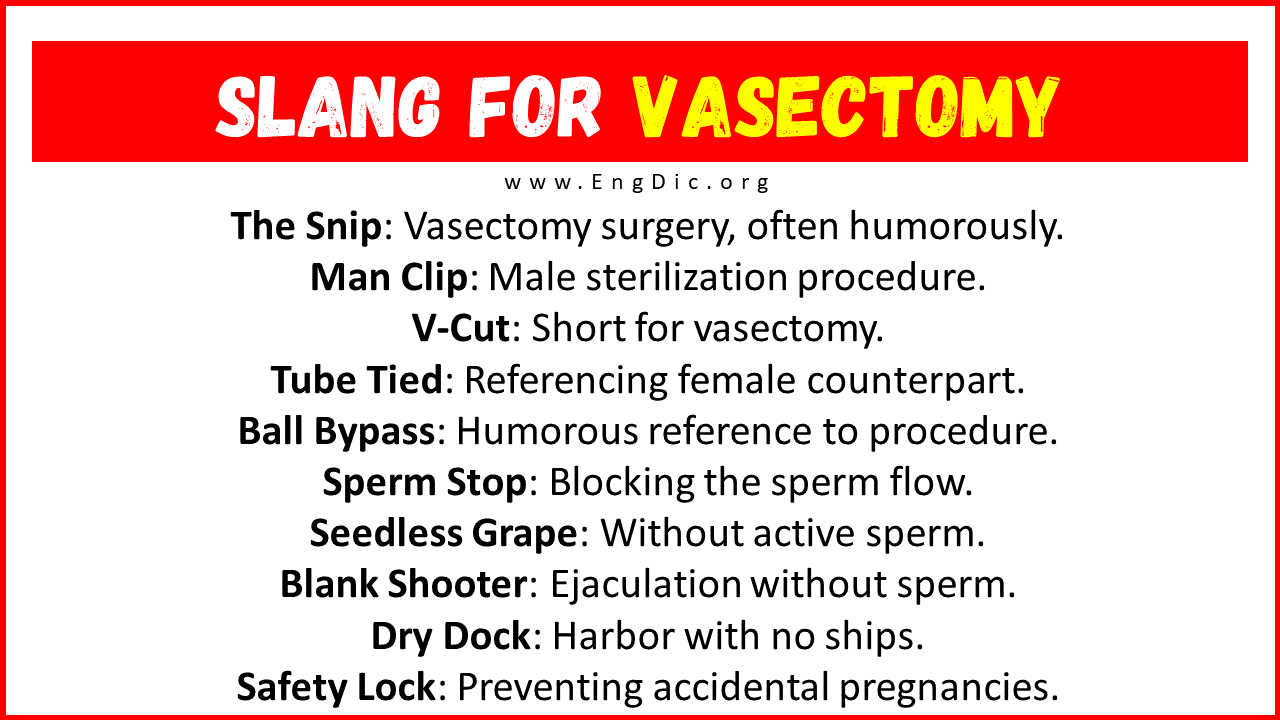 Slang For Vasectomy