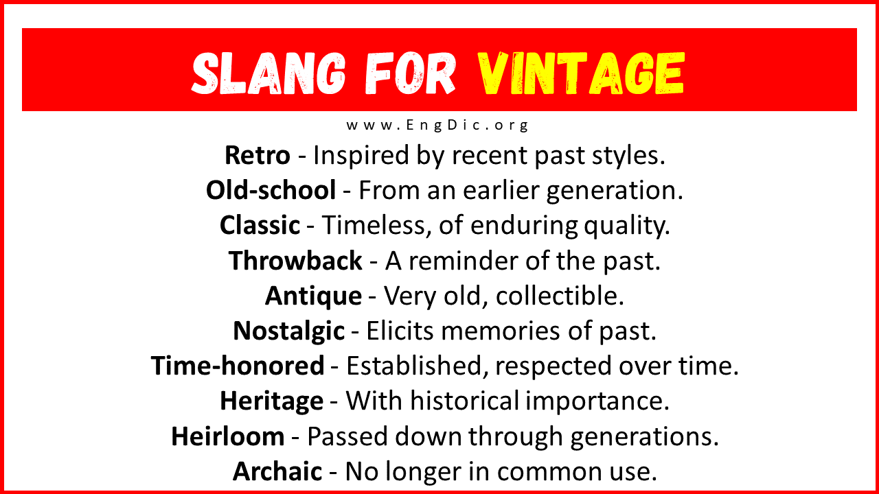 30 Slang For Vintage Their Uses Meanings EngDic