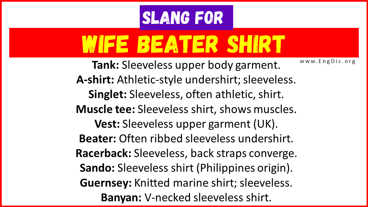 Slang for Wife Beater Shirt