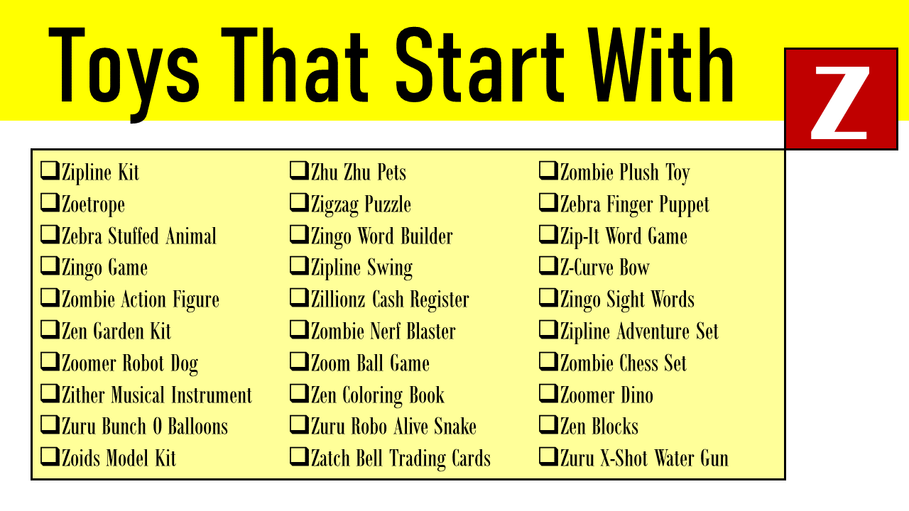 Toys That Start With z