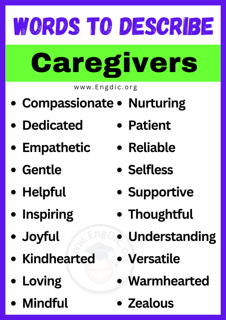 20+ Best Words To Describe Caregivers, Adjectives For Caregivers - EngDic