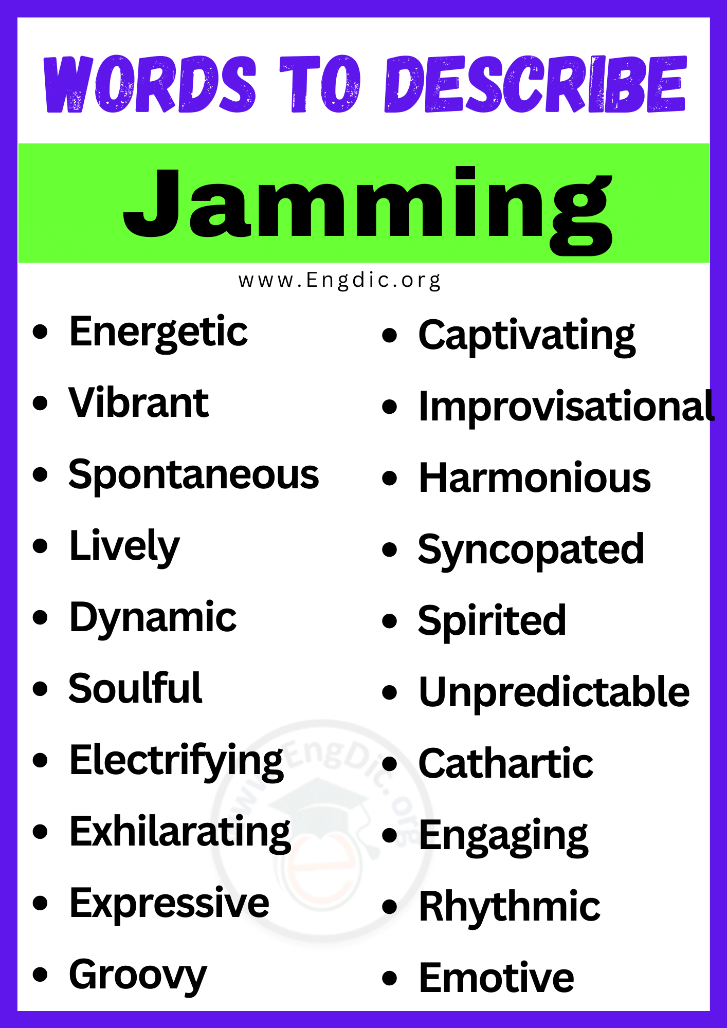 Words to Describe Jamming Words to Describe Jamming