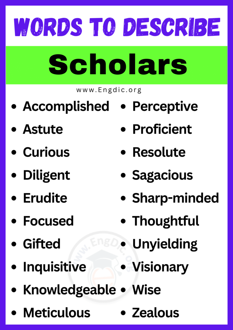 20+ Best Words to Describe Scholars, Adjectives for Scholars – EngDic