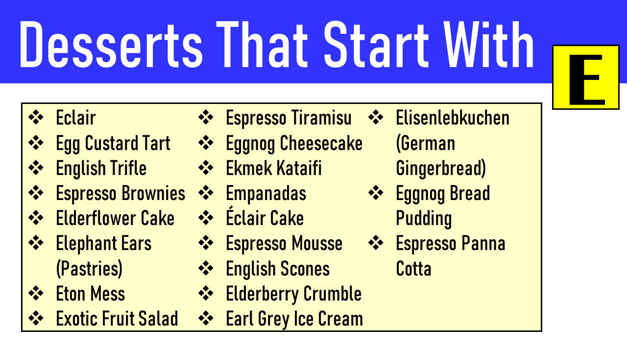 desserts that start with e