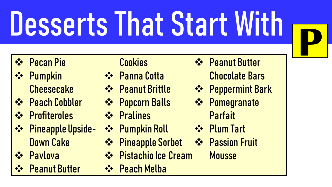 desserts that start with p