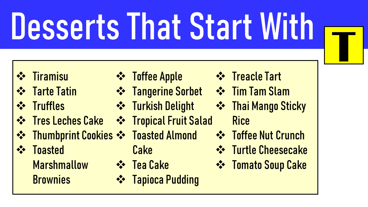 desserts that start with t