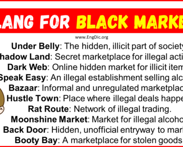 20 Slang for Black Market (Their Uses & Meanings)