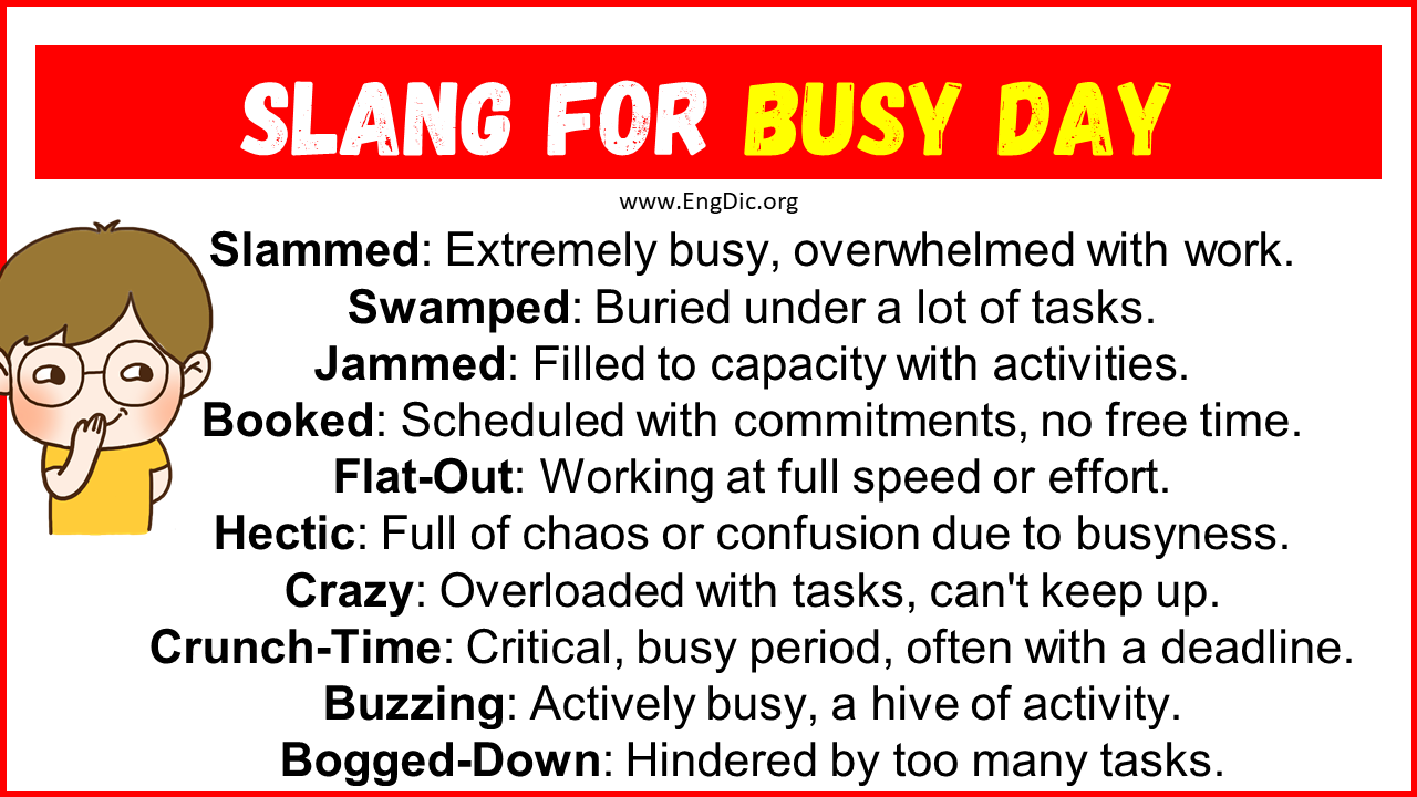 Slang For Busy Day