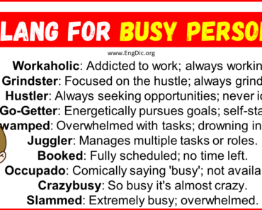 20 Slang for Busy Person (Their Uses & Meanings)