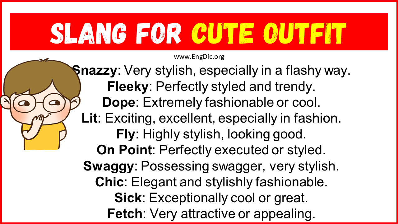 20 Slang for Cute Outfit (2024) – EngDic