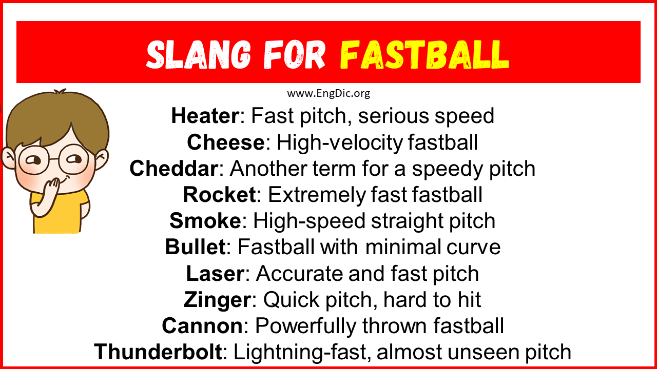 Slang For Fastball Slang For Fastball