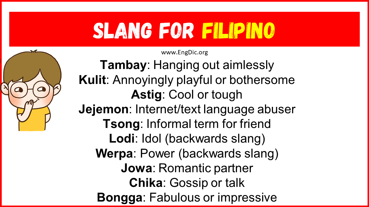 20+ Slang for Filipino (Their Uses & Meanings) EngDic