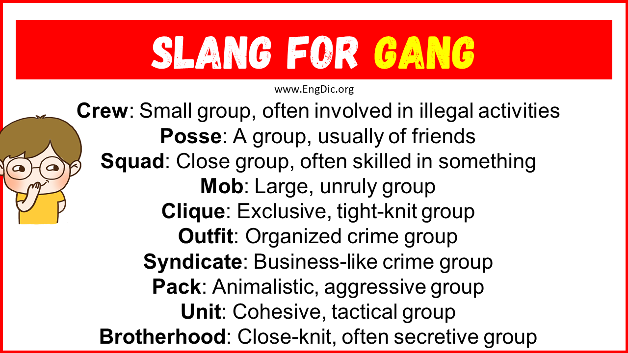 20 Slang For Gang Their Uses Meanings EngDic