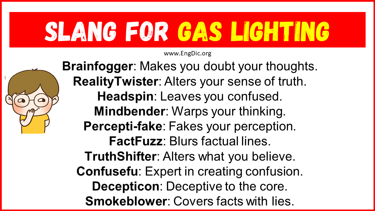 Slang For Gas lighting