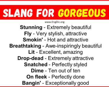 20+ Slang for Gorgeous (Their Uses & Meanings)