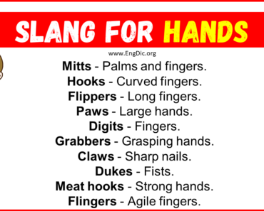 20+ Slang for Hands (Their Uses & Meanings)