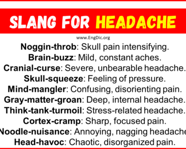 20+ Slang for Headache (Their Uses & Meanings)