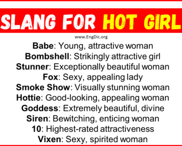 20+ Slang for Hot Girl (Their Uses & Meanings)