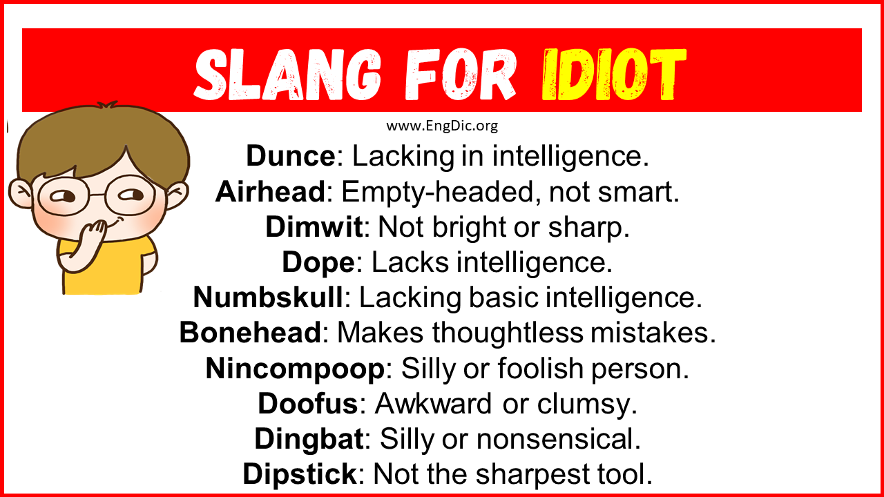 Slang For Idiot