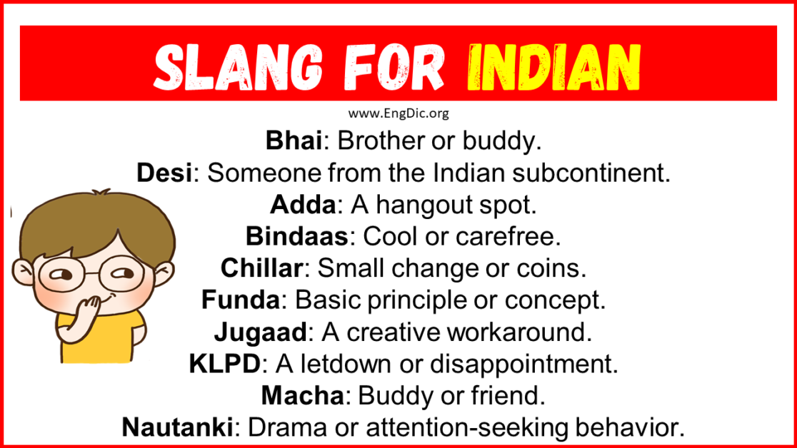 20+ Slang for Indian (Their Uses & Meanings) EngDic