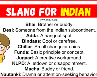 20+ Slang for Indian (Their Uses & Meanings)