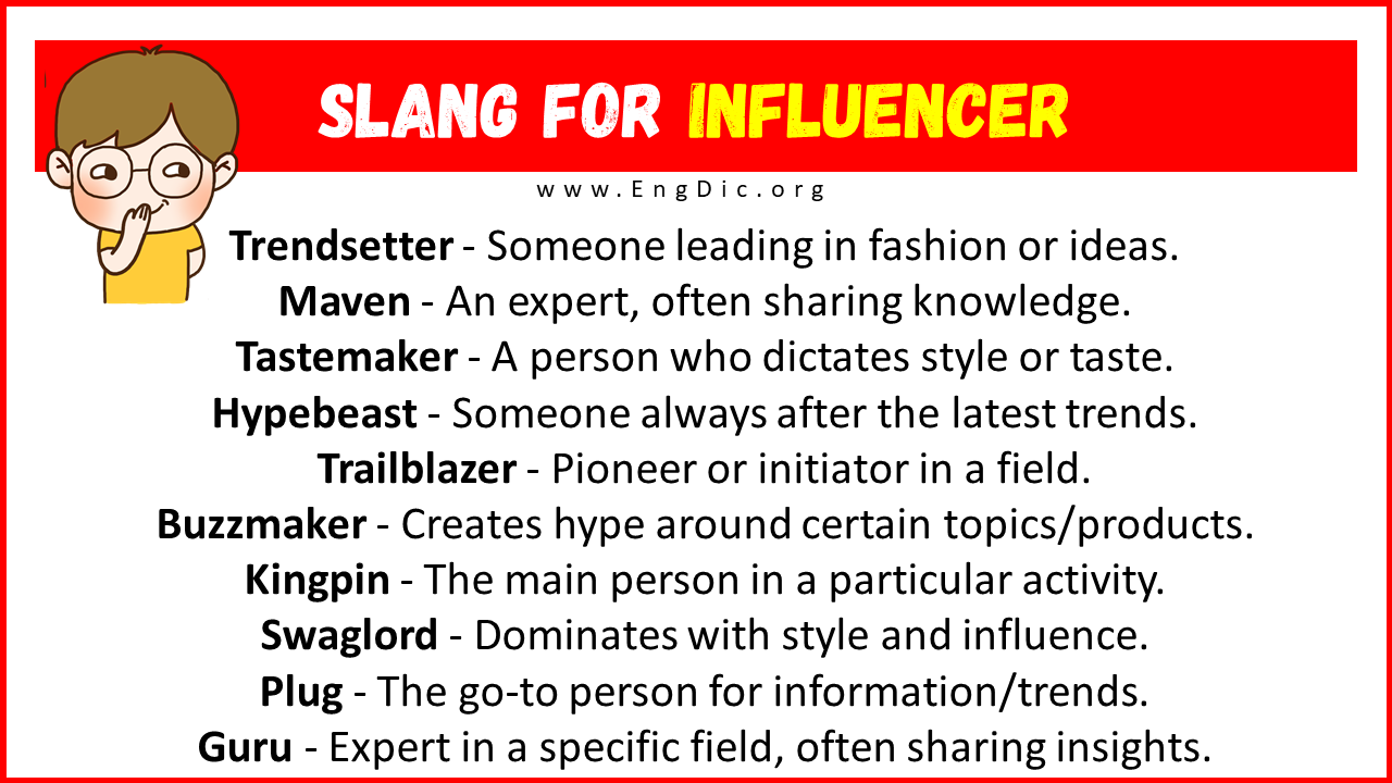 Slang For Influencer
