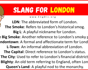 20+ Slang for London (Their Uses & Meanings)