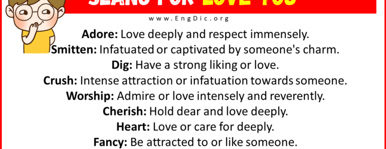 20 Slang for Love You (Their Uses & Meanings)