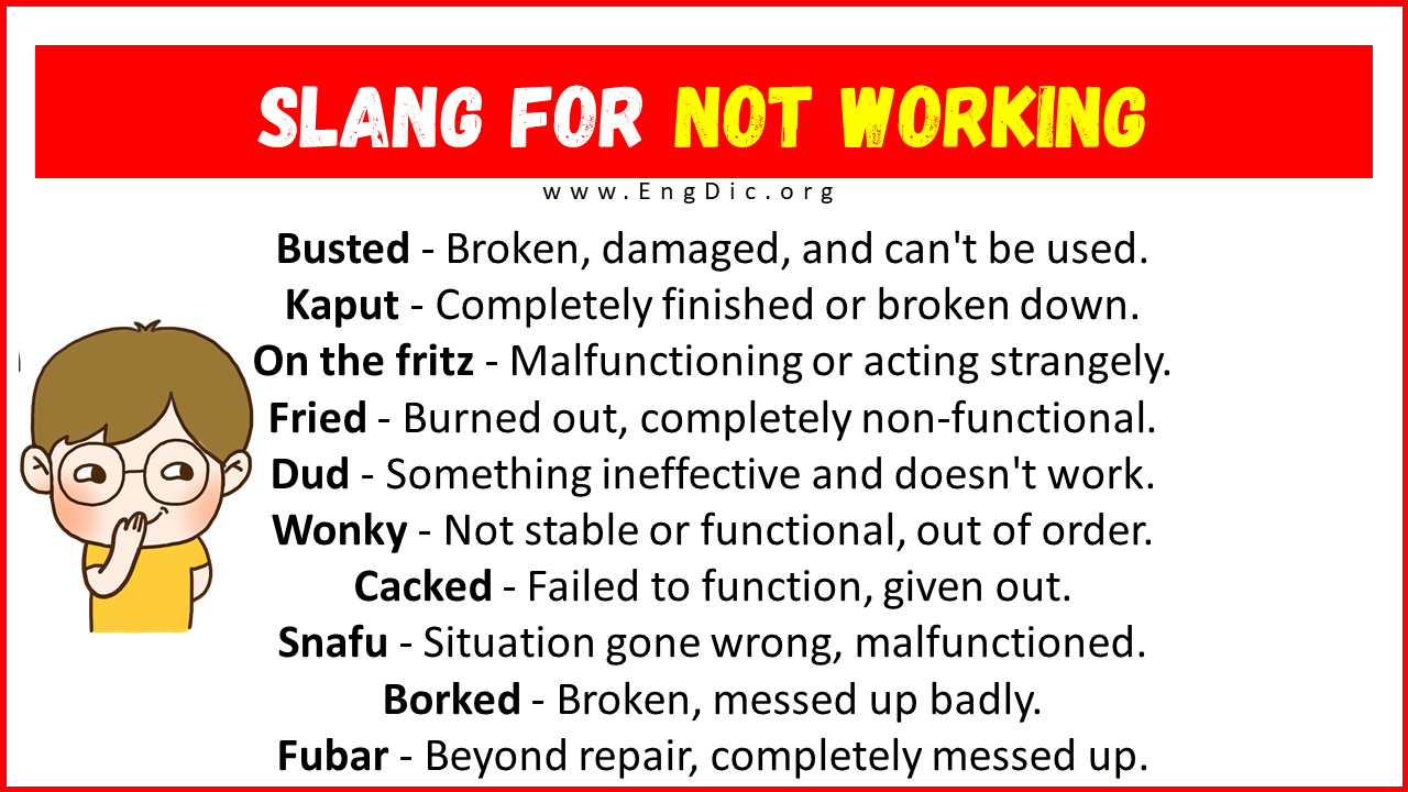 Slang For Not Working