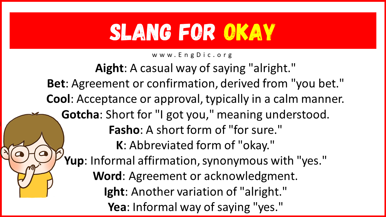 Slang For Okay