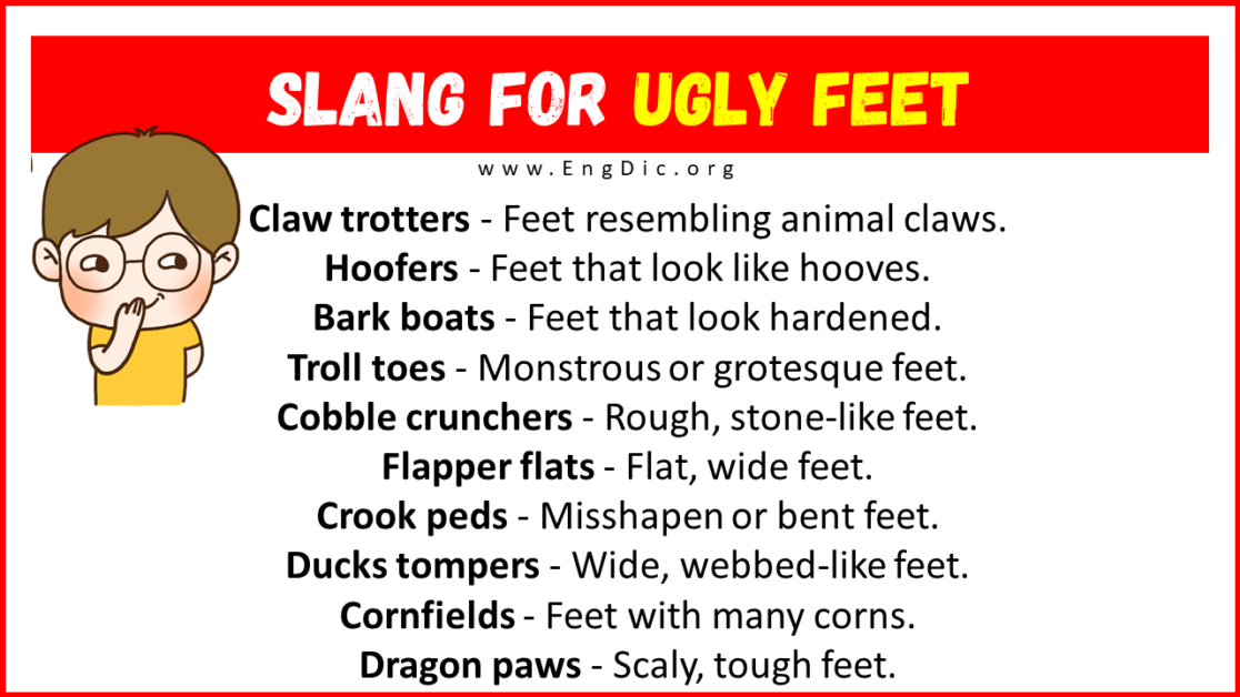 20-slang-for-ugly-feet-their-uses-and-meanings-engdic