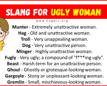 20 Slang for Ugly Woman (Their Uses and Meanings)