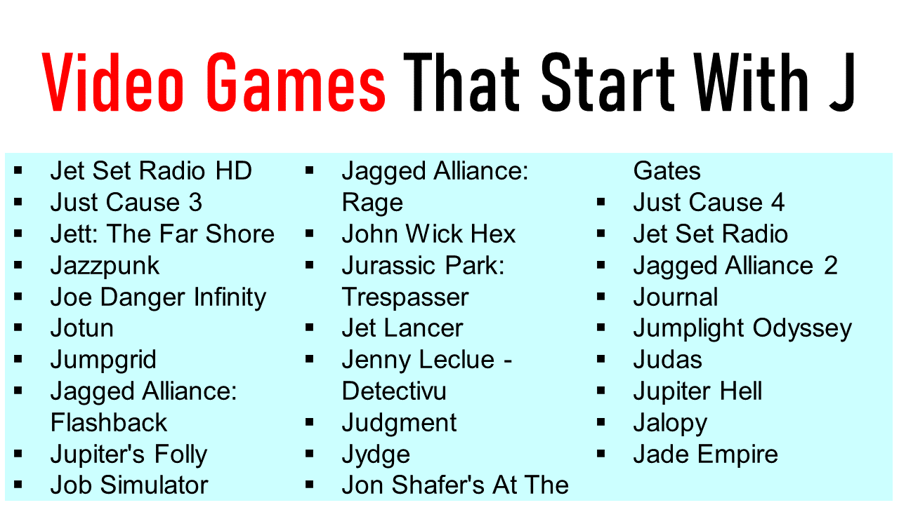 Video Games That Start With J