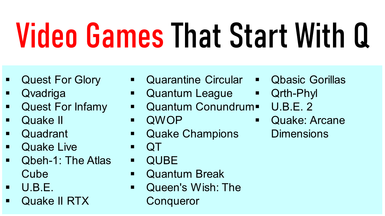 Video Games That Start With Q