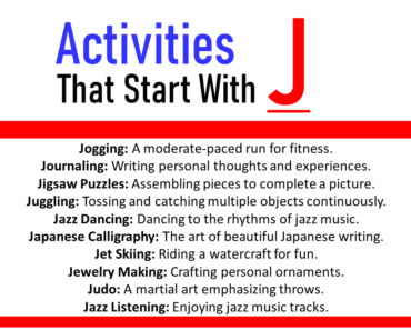 100+ Best Activities That Start With J