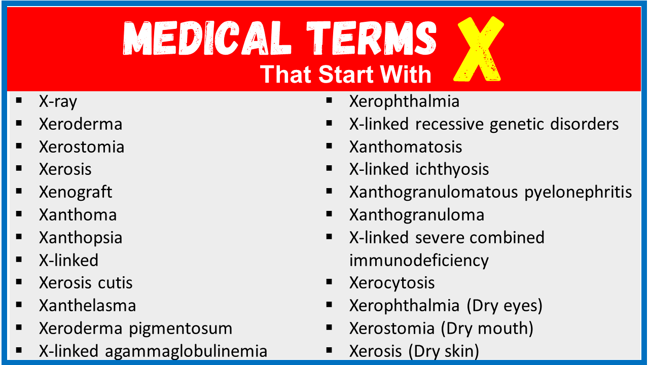 Medical Terms That Start With X