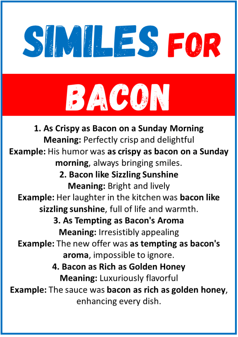 20 Best Similes for Bacon (With Meanings & Examples) EngDic