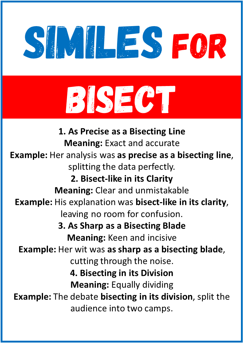 Similes for Bisect