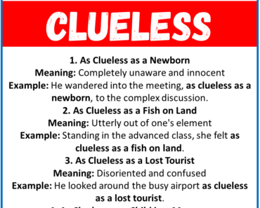 20 Best Similes for Clueless (With Meanings & Examples)