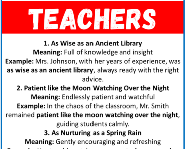 20 Best Similes for Teachers (With Meanings & Examples)