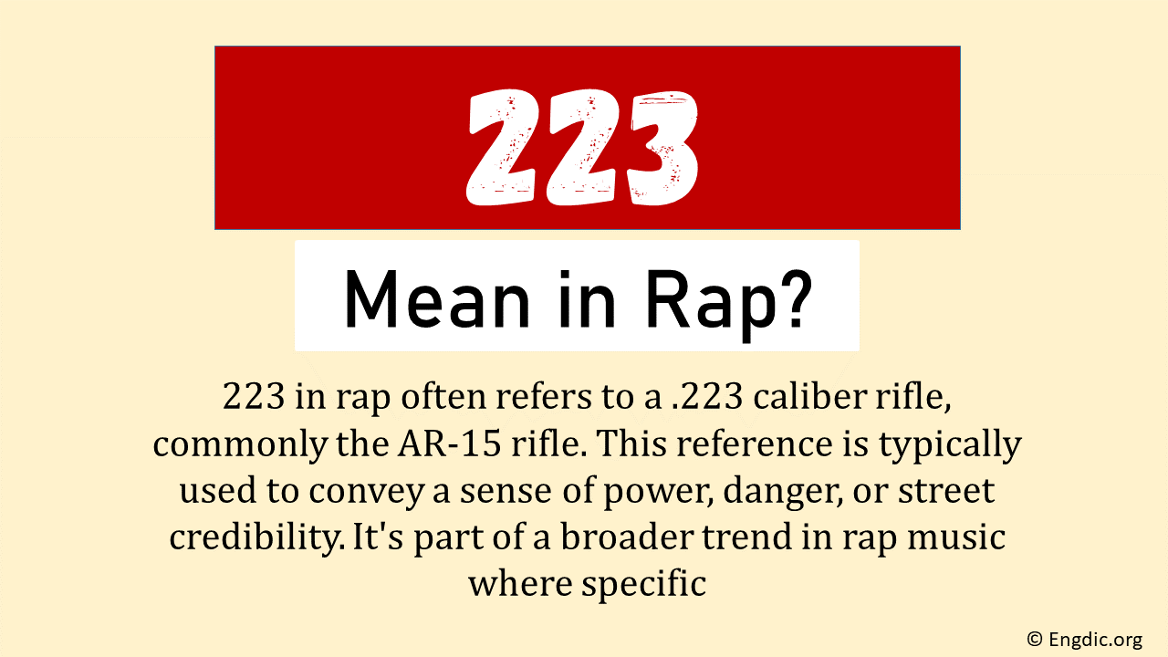 What Does 223 Mean In Rap