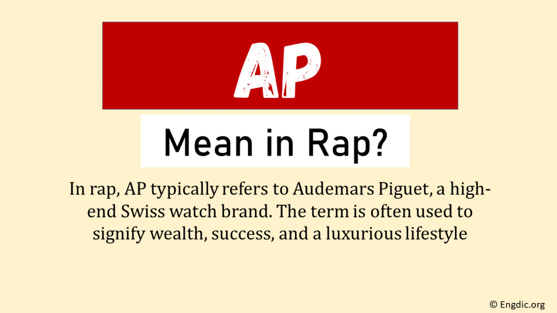 What Does AP Mean In Rap? (Origin & Usage) - EngDic