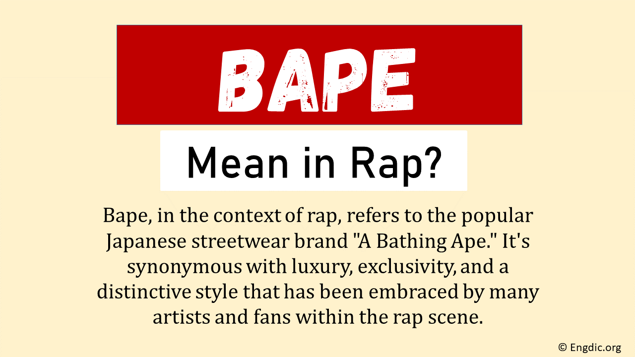 What Does Bape Mean In Rap