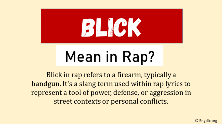 what-does-blick-mean-in-rap-origin-usage-engdic