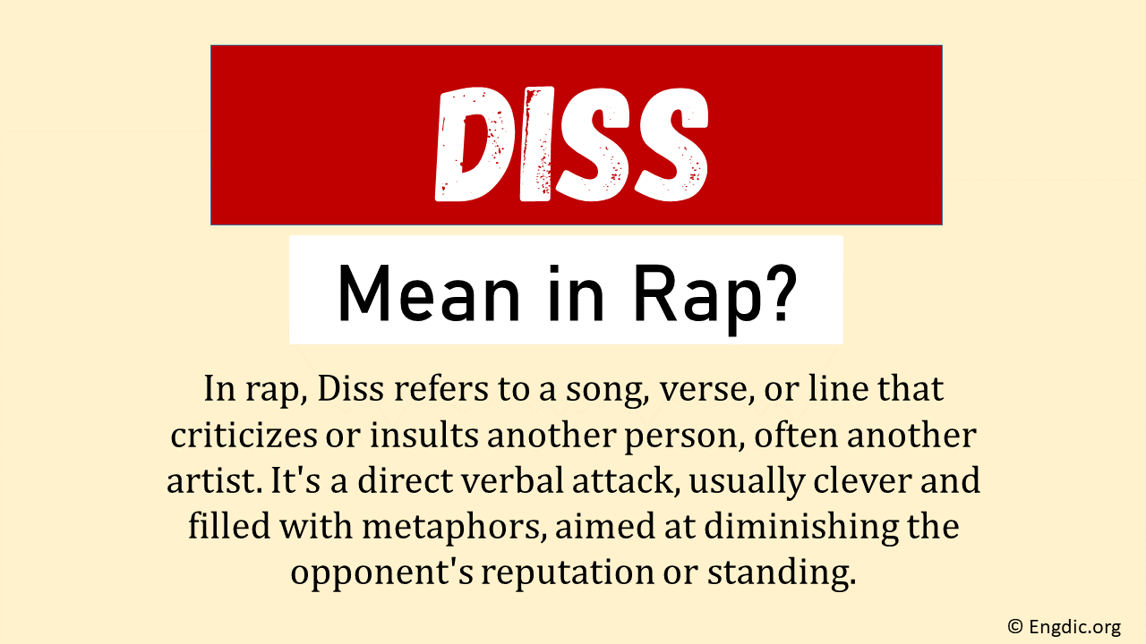 What Does Diss Mean In Rap